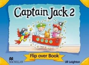 Jill Leighton, Sandie Mourao Captain Jack 2. Flip Over Book 