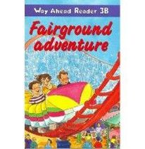 Nick Beare Way Ahead Readers 3B Fairground adventure 