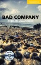 Richard MacAndrew Bad Company (with Audio CD) 