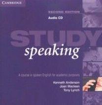 Tony Lynch, Kenneth Anderson, Joan Maclean Study Speaking Second Edition: Audio CD 
