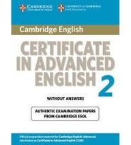 Cambridge ESOL Cambridge Certificate in Advanced English 2 for updated exam Student's Book without answers 