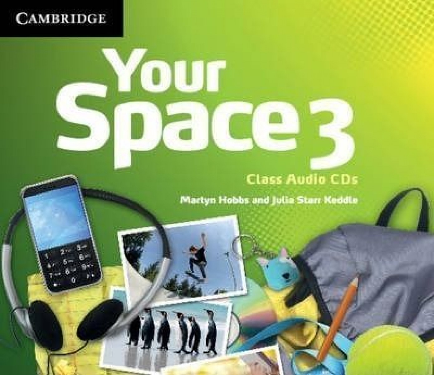 Martyn Hobbs, Julia Starr Keddle Your Space 3 Class Audio CDs (3) 