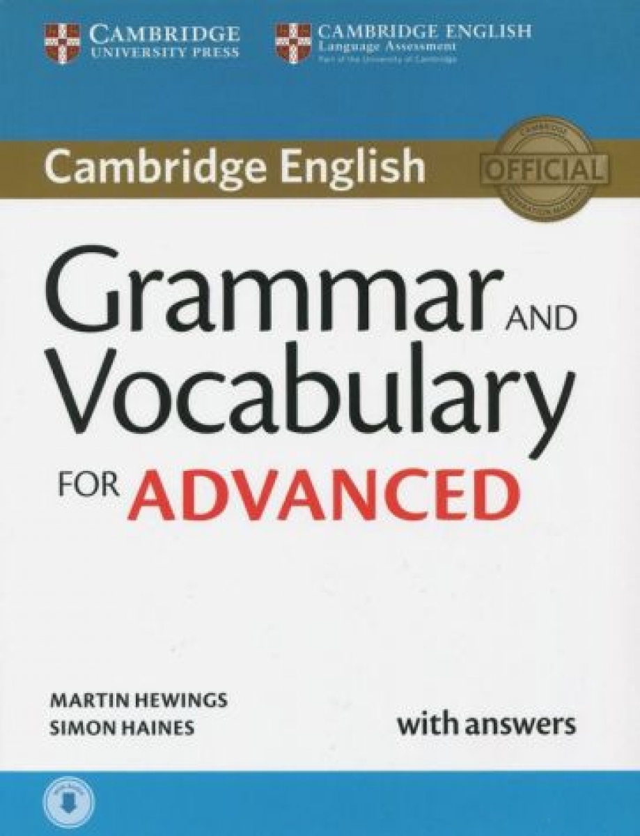 Simon Haines, Martin Hewings Grammar and Vocabulary for Advanced (for revised exam 2015) Book with Answers and Audio 
