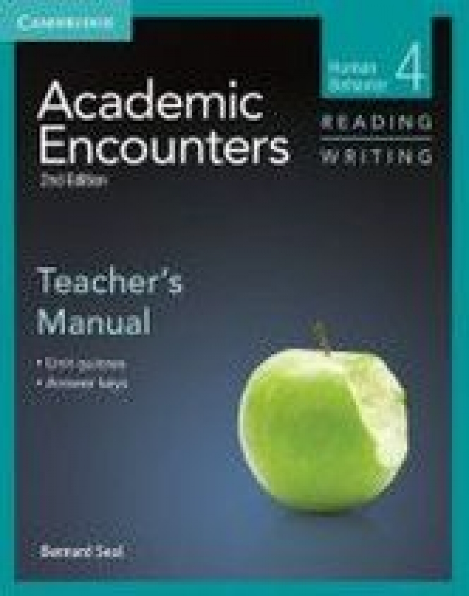 Bernard Seal Academic Encounters. Level 4. Human Behavior - Reading and Writing Teacher's Manual. 2nd Edition 