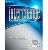 Jack C. Richards Interchange Fourth Edition 2 Workbook A 