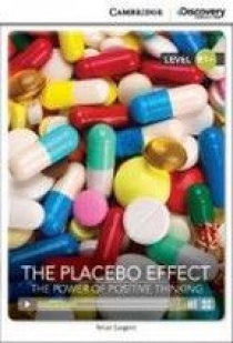 Brian Sargent Cambridge Discovery Education Interactive Readers (B1) Intermediate The Placebo Effect: The Power of Positive Thinking (Book with Online Access) 