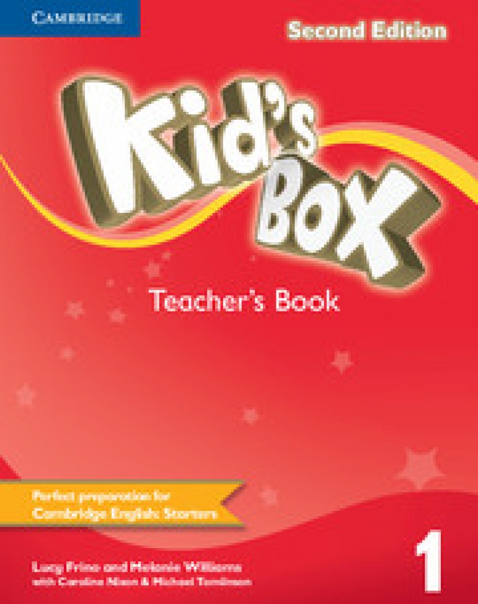 Caroline Nixon, Michael Tomlinson Kid's Box Second Edition 1 Teacher's Book 