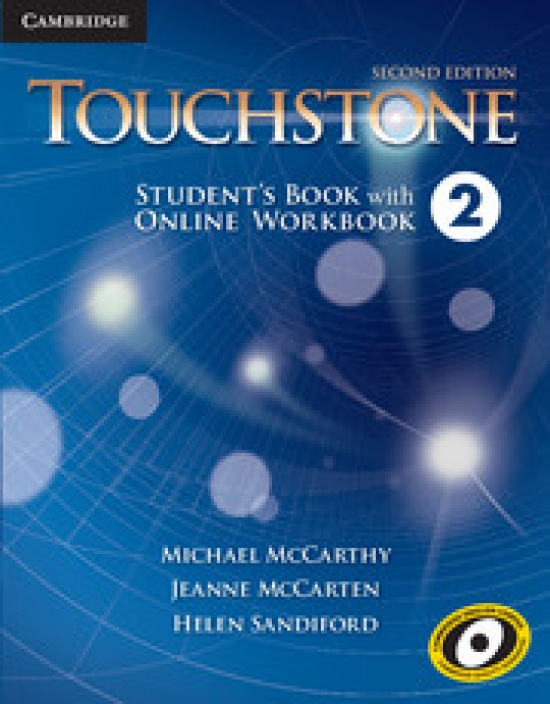 Michael McCarthy, Jeanne McCarten, Helen Sandiford Touchstone Second Edition 2 Student's Book with Online Workbook 