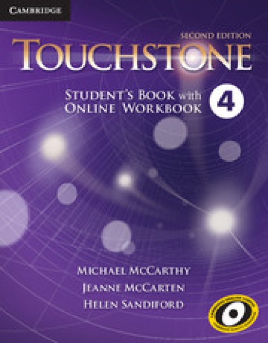 Michael McCarthy, Jeanne McCarten, Helen Sandiford Touchstone Second Edition 4 Student's Book with Online Workbook 
