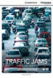 Simon Beaver Cambridge Discovery Education Interactive Readers (A1) Beginning Traffic Jams: The Road Ahead (Book with Online Access) 