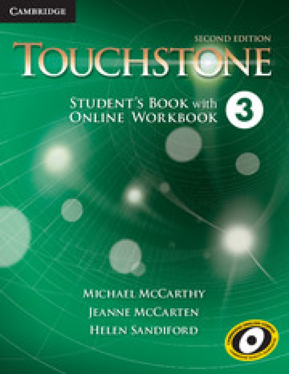 Michael McCarthy, Jeanne McCarten, Helen Sandiford Touchstone Second Edition 3 Student's Book with Online Workbook 