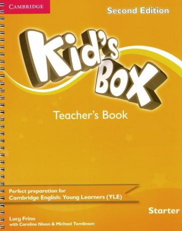 Caroline Nixon, Michael Tomlinson Kid's Box Second Edition Starter Teacher's Book 