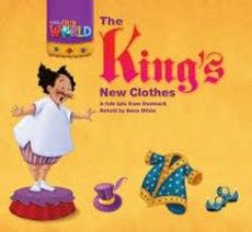 Anna Olivia Our World Readers Level 1: The Kings New Clothes 