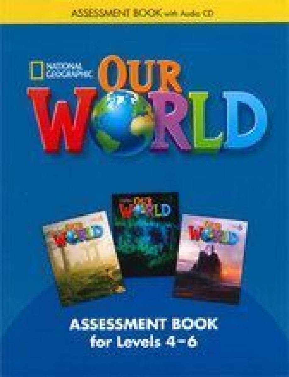 Shin & Crandall Our World 4-6 Assessment Book with Assessment Audio 