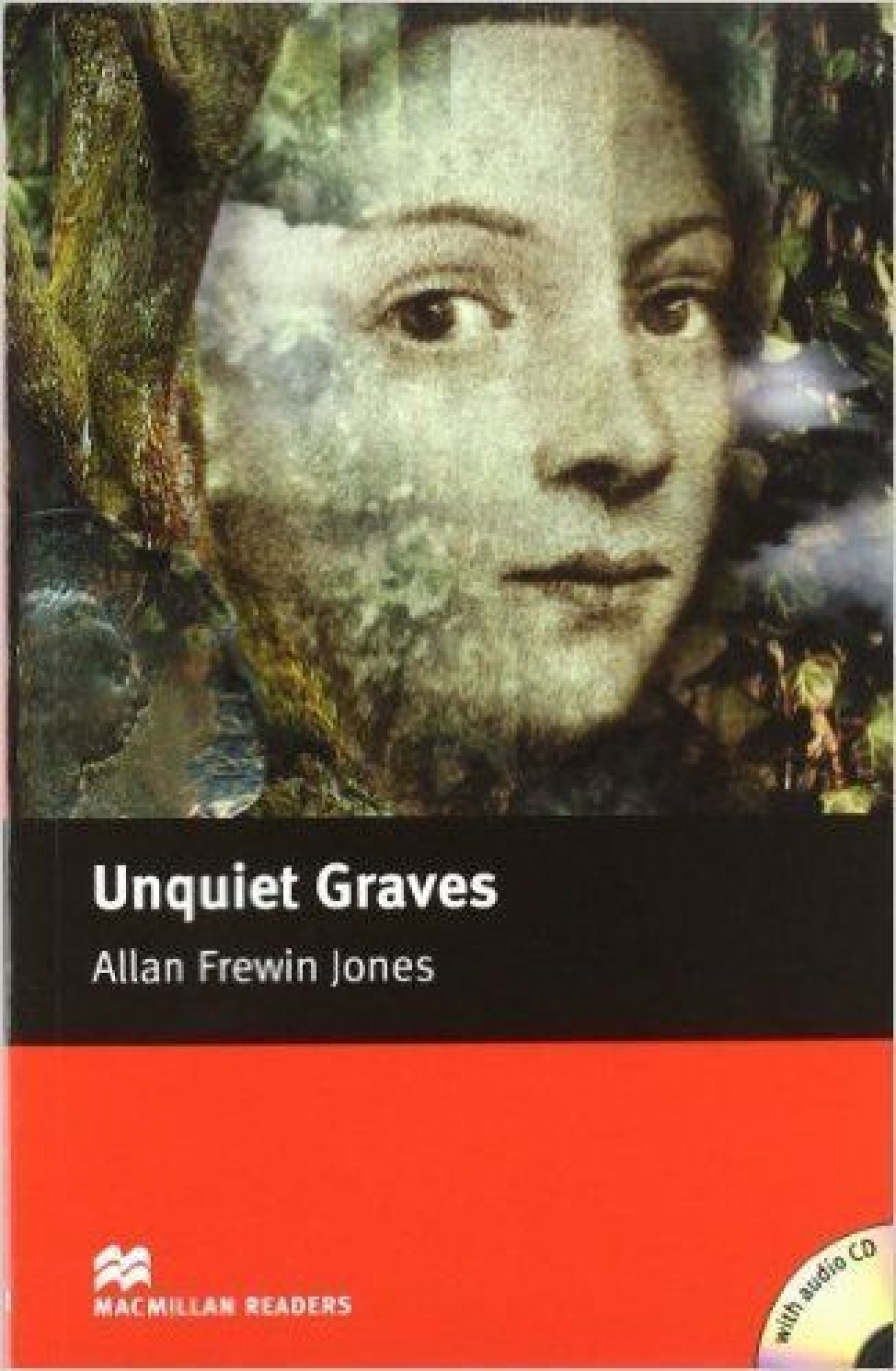 Frewin Jones A Unquiet Graves (with Audio CD) 