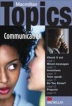 Susan Holden Macmillan Topics: Communication Pre-Intermediate 