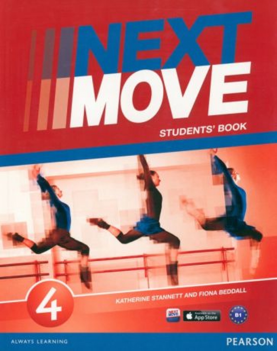 Carolyn Barraclough, Katherine Stannett Next Move 4 Students Book 