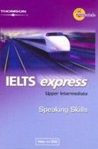 Martin Lisboa, Richard Hallows, Mark Unwin, Martin Birtill IELTS Express Upper Intermediate Speaking Skills 