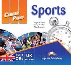 Virginia Evans, Jenny Dooley, Alan Graham Career Paths: Sports. Audio CDs (set of 2) 