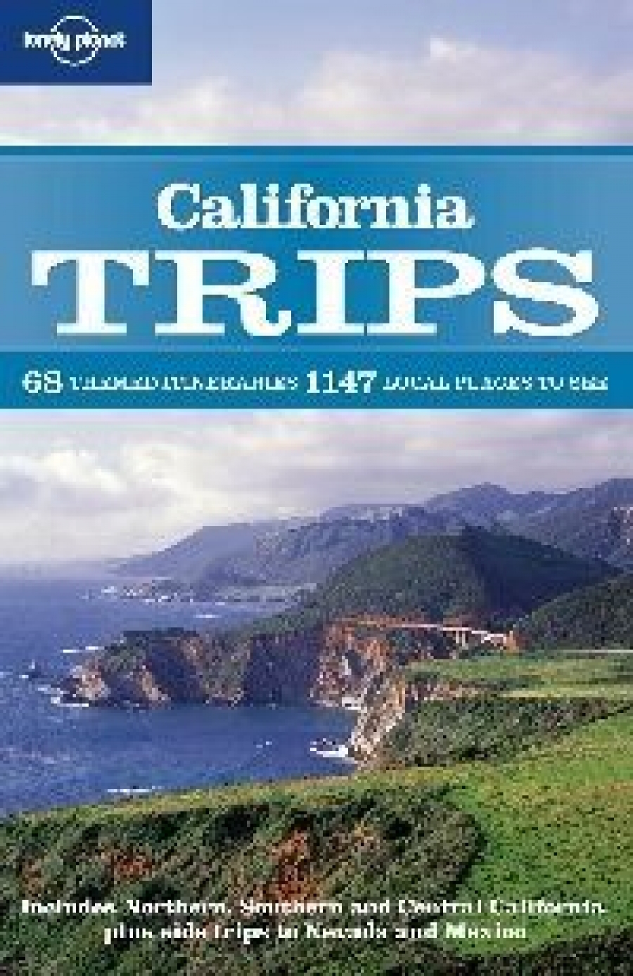 Ryan Van B California Trips travel guide (1th Edition) 