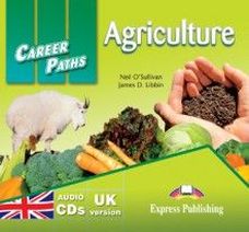 Neil O'Sullivan, James D. Libbin Career Paths: Agriculture. Audio CDs (set of 2) 