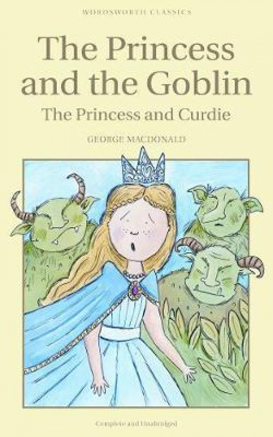 MacDonald G. MacDonald G. The Princess And The Goblin & The Princess And Curdie 