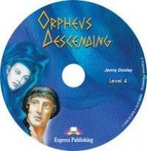 Jenny Dooley Orpheus Descending. Graded Readers. Level 4. Audio CD.  CD 