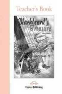 Jenny Dooley Blackbeard's Treasure. Teacher's Book.    