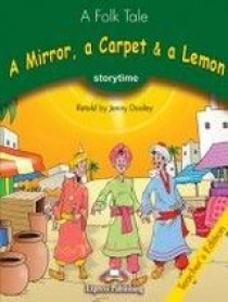 A Folk Tale retold by Jenny Dooley Stage 3 - A Mirror, a Carpet & a Lemon. Teacher's Edition 