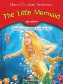 Hans Christian Andersen retold by Jenny Dooley & Anthony Kerr Stage 2 - The Little Mermaid. Pupil's Book 