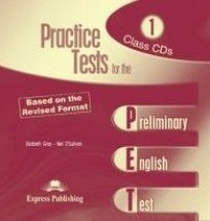 Elizabeth Gray, Neil O'Sullivan Practice Tests for the PET. Class Audio CDs. (set of 2).  CD     