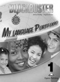 Virginia Evans, Jenny Dooley Blockbuster 1. My Language Portfolio 