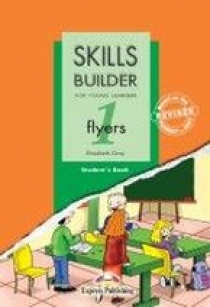 Elizabeth Gray Skills Builder FLYERS 1. Student's Book.  