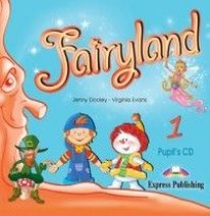 Virginia Evans, Jenny Dooley Fairyland 1. Pupil's Audio CD 