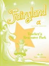 Virginia Evans, Jenny Dooley Fairyland 1. Teacher's Resource Pack. Beginner.    