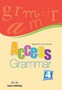 Virginia Evans, Jenny Dooley Access 4. Grammar Book - English Edition 