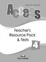 Virginia Evans, Jenny Dooley Access 4. Teacher's resource pack & tests. Intermediate.       