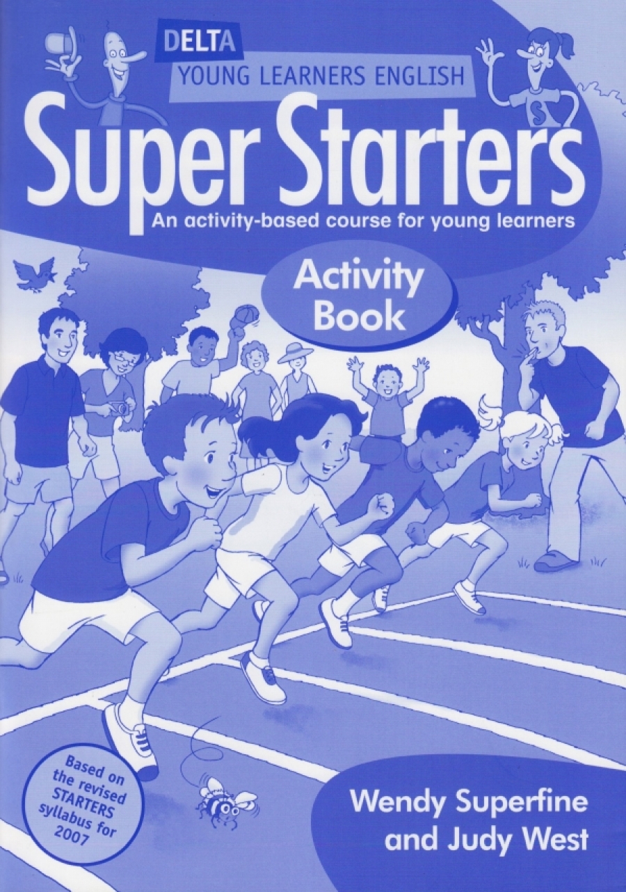 Judy West, Wendy Superfine Delta Super Starters Activity Book 