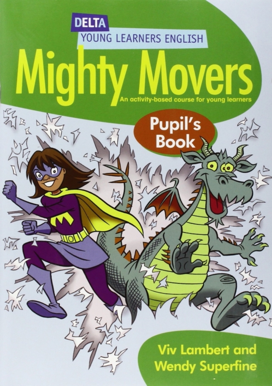 Viv Lambert, Wendy Superfine Delta Mighty Movers Pupil Book 