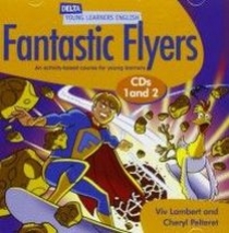 Viv Lambert, Cheryl Pelteret Delta Fantastic Flyers Class Audio Pack 