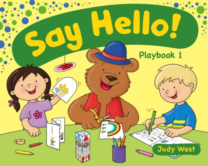 Judy West Say Hello! Level 1 Play Book 