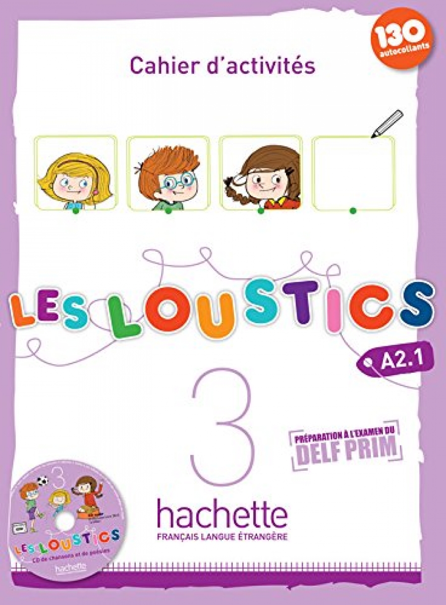 Marianne Capouet, Hugues Denisot Les Loustics 3 Cahier d'activites + CD audio 