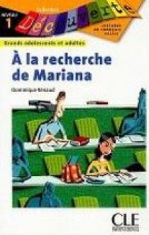 Dominique Renaud Collection Decouverte Niveau 1: A la recherche de Mariana 