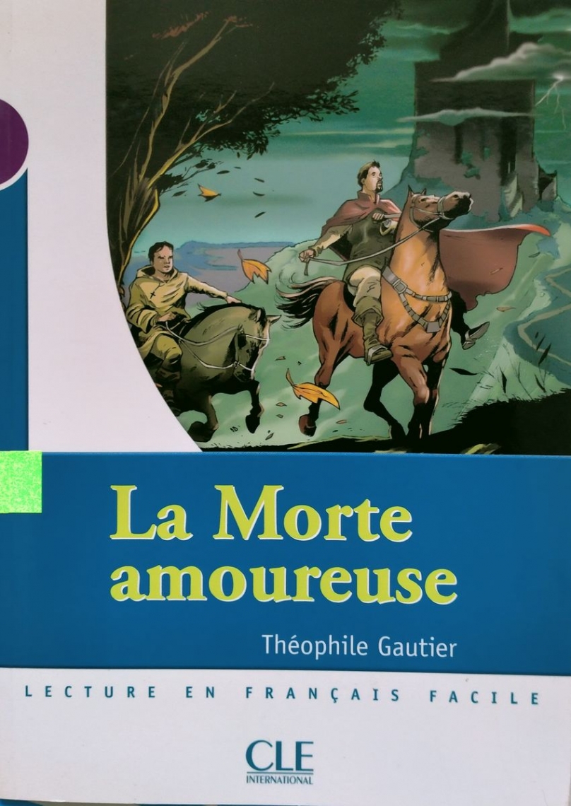 Theophile Gautier Mise en scene Niveau 1: La Morte Amoureuse (300 a 500 mots) 