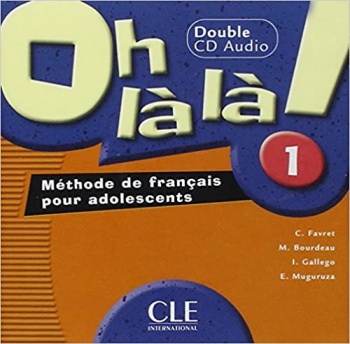 M. Bourdeau, C. Favret, I. Gallego, E. Muguruza Oh la la! 1 - 2 CD audio collectifs 