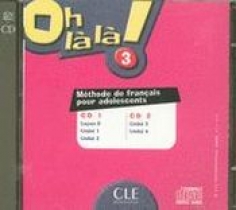 C. Favret, A. Mariage Oh la la! 3 - 2 CD audio collectifs 