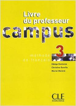 Jacky Girardet, Jacques Pecheur Campus 3 - Livre du professeur 