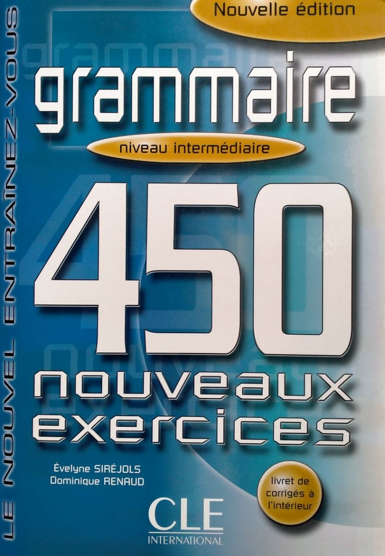 Giovanna Tempesta-Renaud Grammaire 450 Nouveaux Exercices intermediaire 