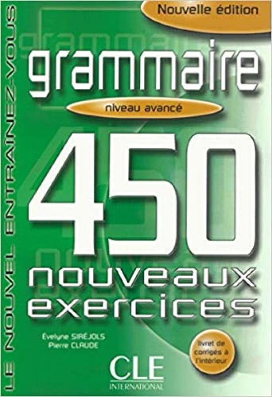 Pierre Claude Grammaire 450 Nouveaux Exercices avance 