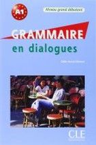 Odile Grand-Clement Grammaire en dialogues Grand debutant Livre + CD 